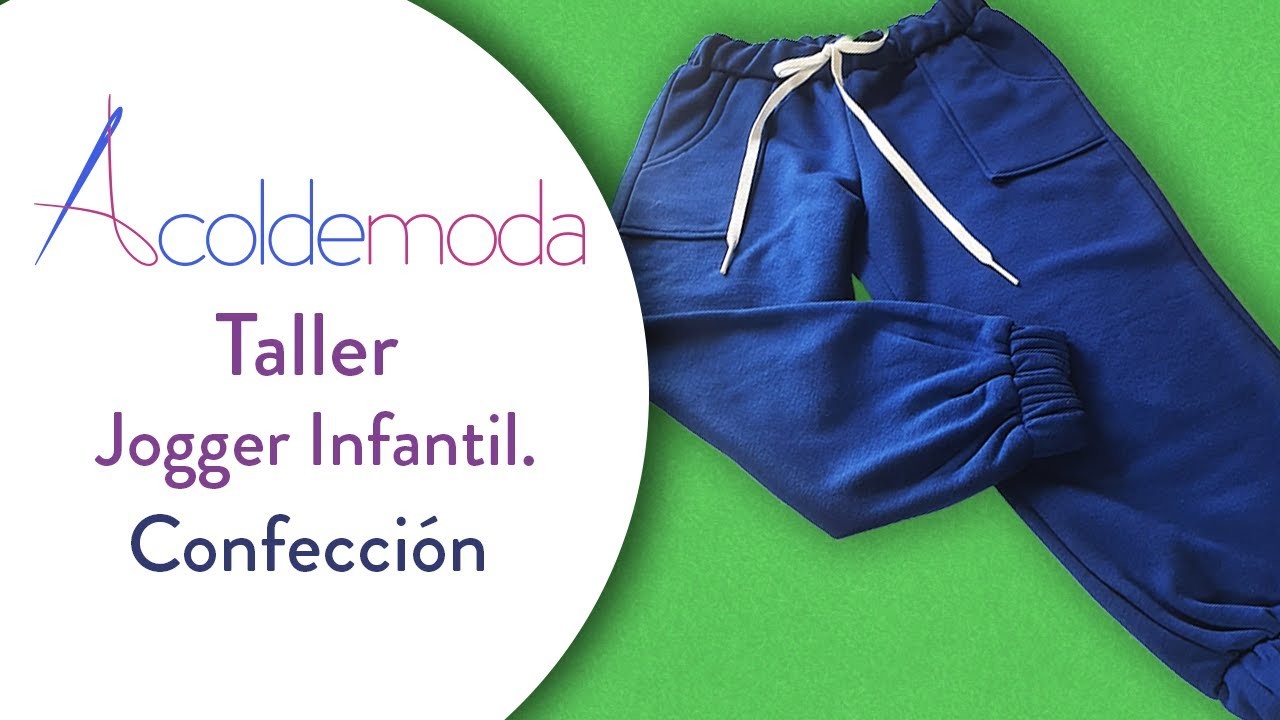 TALLER: Patronaje y Confección de PANTALÓN JOGGER INFANTIL - DIY (Video 2 de 2) #quédateencasa