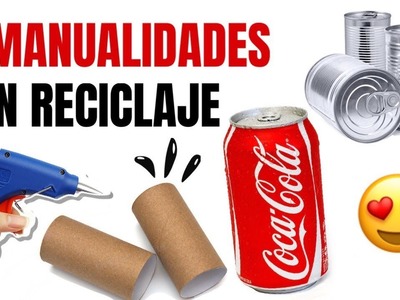 6 Manualidades de Reciclaje Increíbles para Hacer en la Cuarentena
