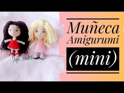 Muñeca Amigurumi (mini)  #amigurimi #crochet #conmigo #knit