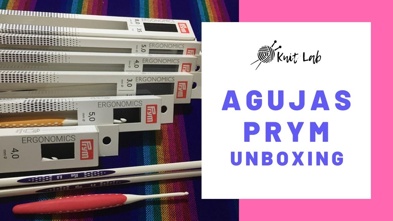 Agujas Prym Unboxing | Agujas que hacen que tu tejido sea una gran experiencia | Knit Lab