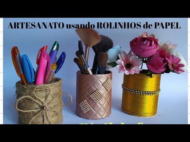 ARTESANATO usando ROLINHOS DE PAPEL????☺️