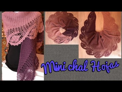 Cómo tejer un  mini chal o bufanda en crochet super facil.