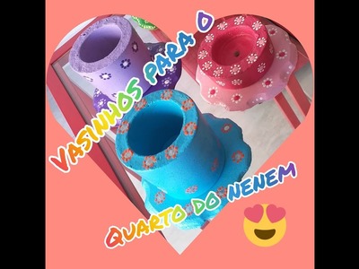 DIY artesanato, vasos para o quarto do nenem