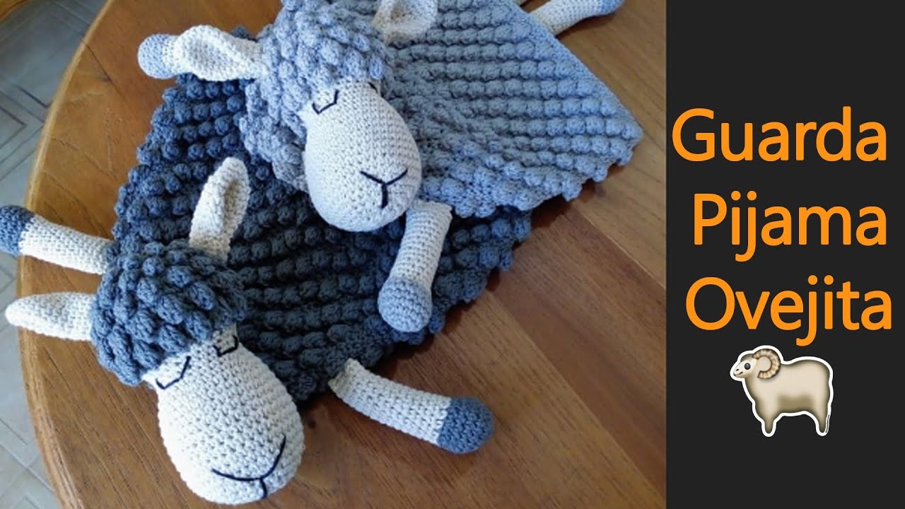 Guarda pijama de ovejita ???? | Tutorial Tejido Crochet