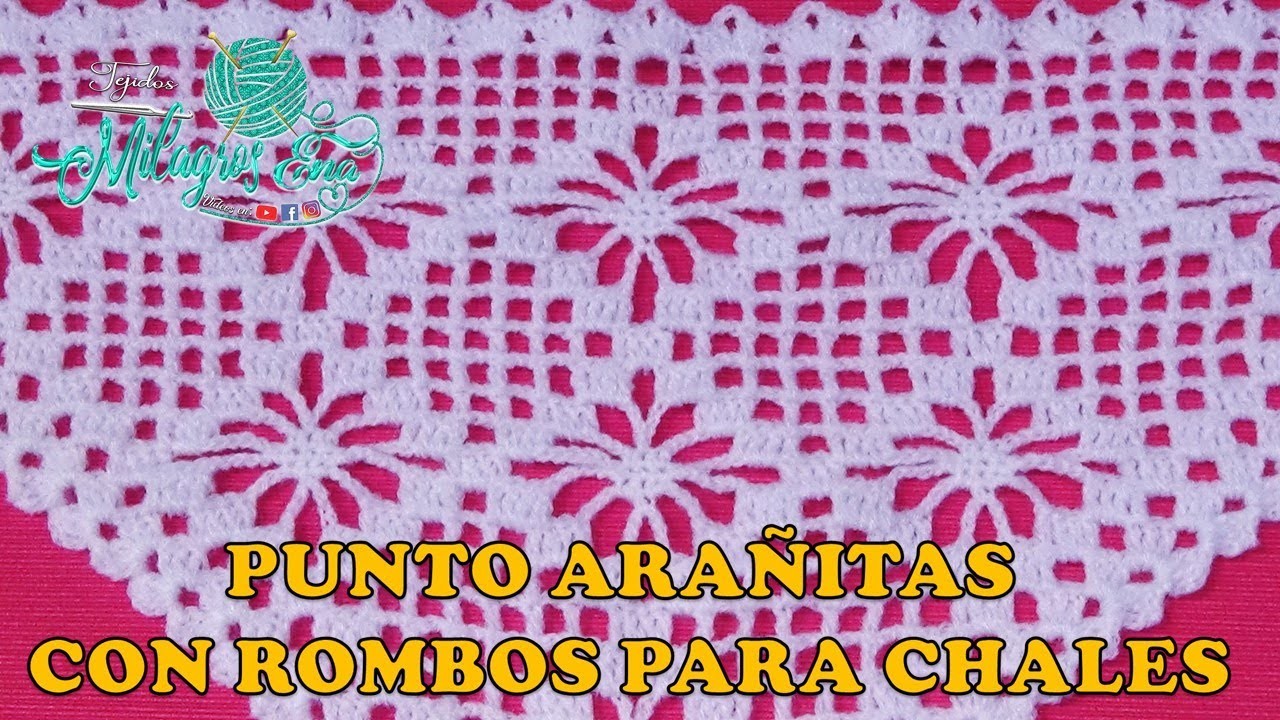 ZURDOS: Punto Arañitas con Rombos tejido a crochet para chal bufanda o chales en V