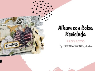 ALBUM CON TELA CANVAS. estructura facil de album scrapbook. By Scrapmoments