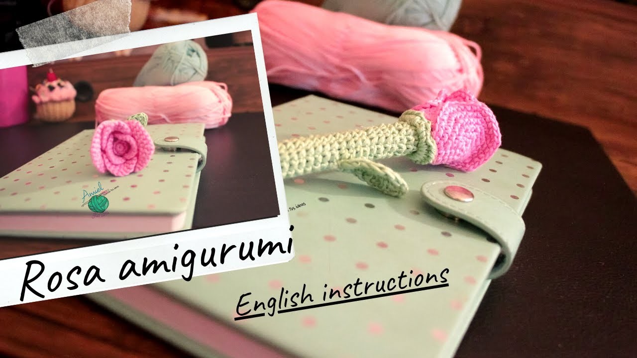 Cómo tejer una pluma con forma de Rosa AMIGURUMI. English instructions!