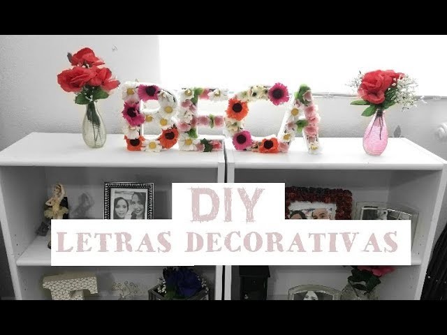 DIY ROOM DECOR- LETRAS CON TU NOMBRE I Rebeca Santos