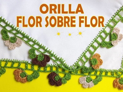 Puntilla de Flor sobre Flor a Crochet
