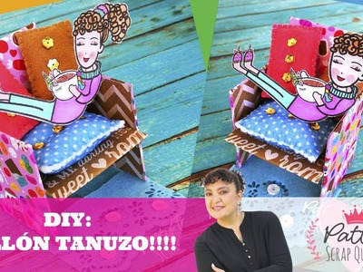 SILLÓN TANUZO PARA SCRAP QUEENS!!! #DIY #TUTORIAL #PAPERCRAFTS