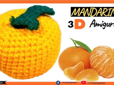 Tejiendo Mandarina Amigurumi a Crochet en 3D – Adornos y Manualidades a Ganchillo