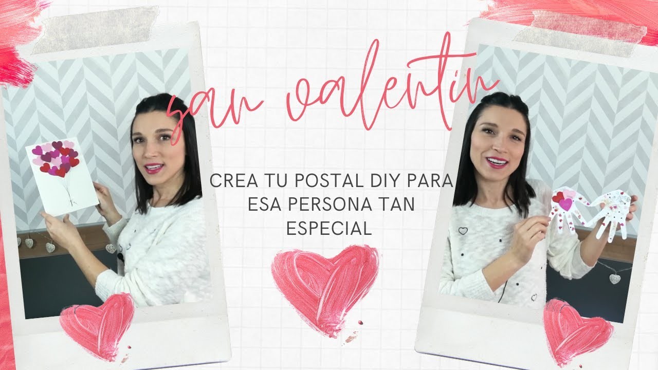 TUTORIAL TARJETAS SAN VALENTÍN DIY