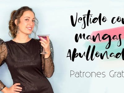 Vestido con MANGA ABULLONADA (Patrones gratis en varias tallas) |DIY| Lorena Gil
