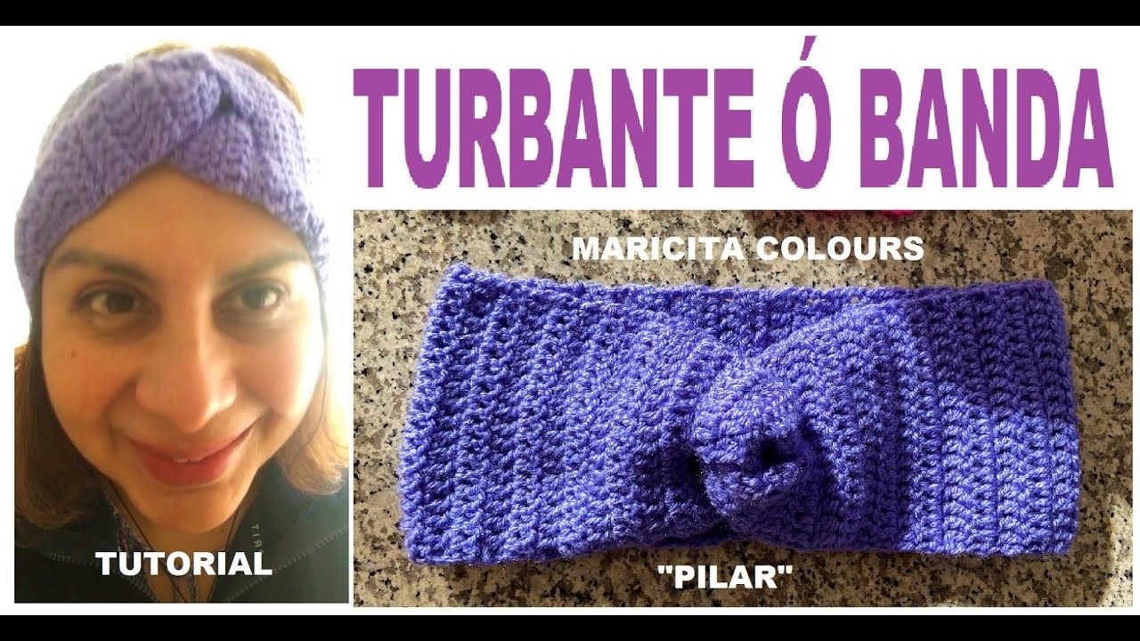 Vincha # 50 Turbante a Crochet Pilar por Maricita Colours