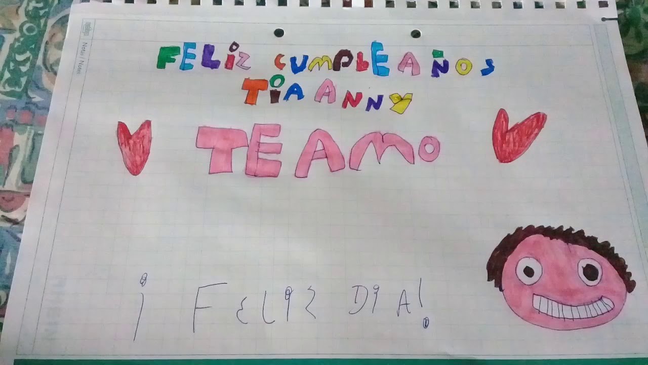 Dibujo para: mi tia anny ¡feliz cumpleaños tia anny!