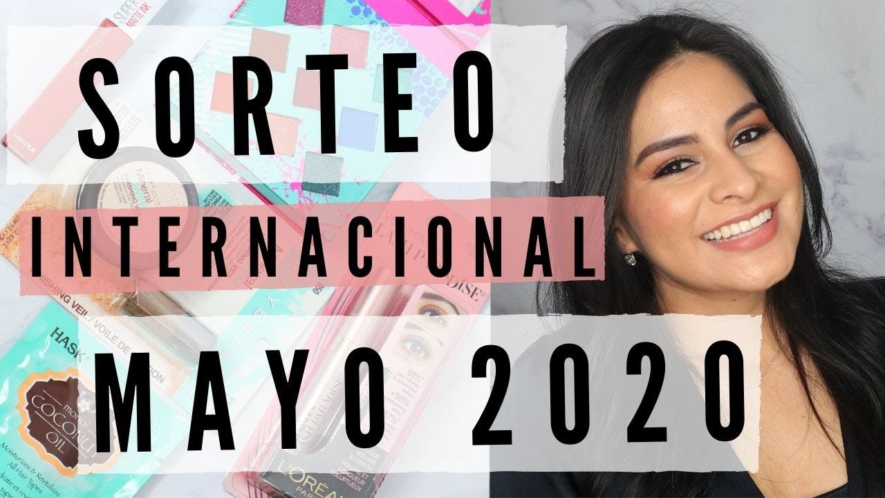 SORTEO INTERNACIONAL DE MAQUILLAJE MAYO 2020 | Natural Glam Makeup