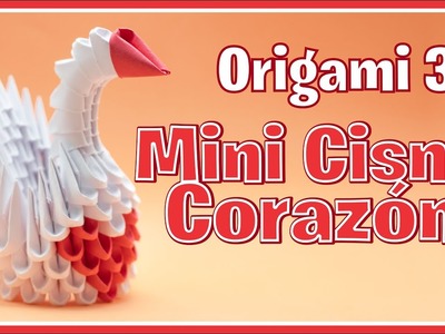 CREA un Mini CISNE de CORAZÓN ❤ de Origami 3d ???? Tutorial DEFINITIVO Paso a Paso, (MUY FÁCIL)