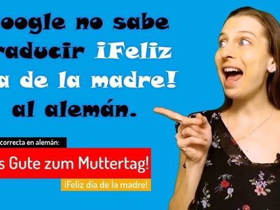 ???????? Aprende a decir ¡Feliz día de la madre! en alemán