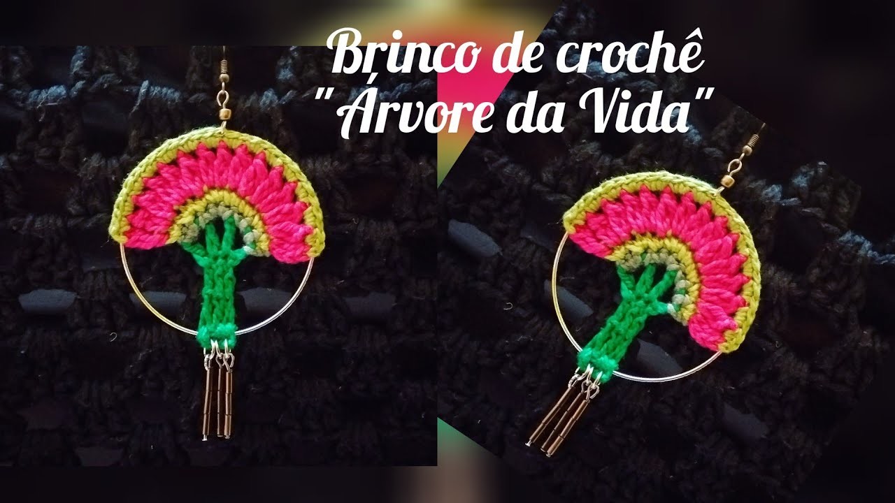 Brinco de croche Árvore da Vida, tutorial passo a passo fácil de fazer. #marcialobocroche #handmade