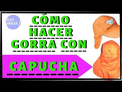 CÓMO HACER GORRA CON CAPUCHA, FÁCIL