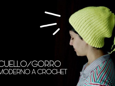 Cómo tejer un Cuello.Gorro a Crochet | Simple y Moderno!