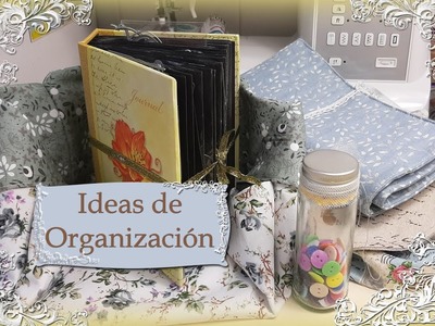 Tips o ideas  de organización. Reto @creativas.unidas