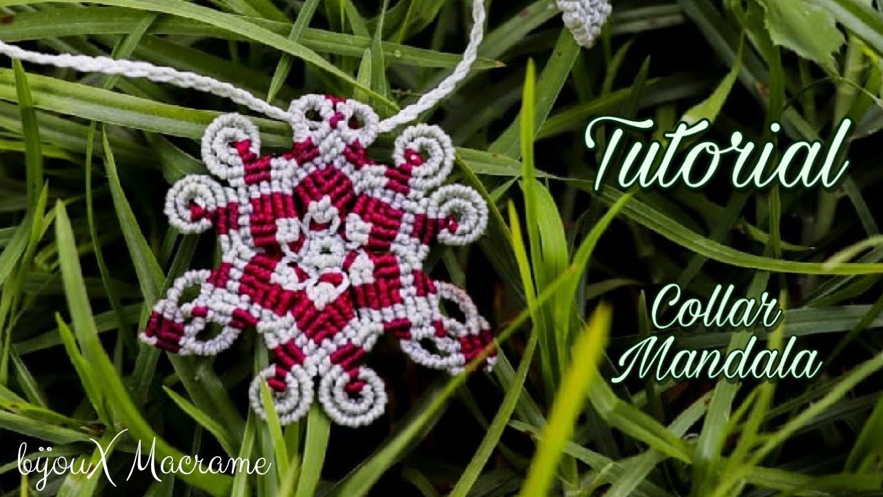 BijouX Macrame - Tutorial n#5 Collar mandala. DIY mandala necklace