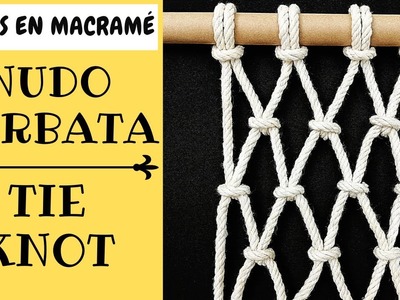 DIY NUDO CORBATA en macrame  (paso a paso) | DIY Macrame Tie Knot Pattern