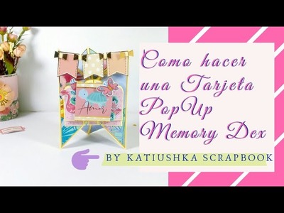 Tarjeta PopUp "Memory Dex" ???? Tricorn Style Fold Card ????Colaboración Inlovearts