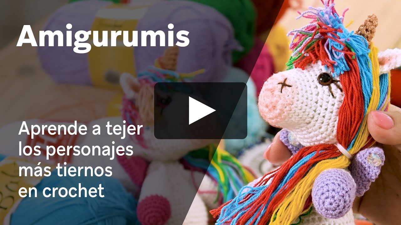 Amigurumis - Crea los peluches más tiernos en crochet o ganchillo - Unicornios y más - Curso Online