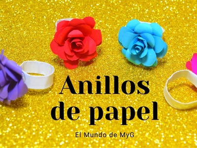 Anillo de papel en forma de Flor o Rosa. Paper ring-El Mundo de MyG