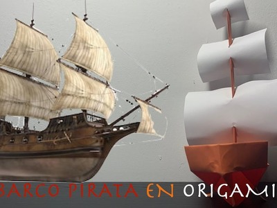 ???? ‼️ORIGAMI‼️ FACIL BARCO PIRATA ⛵️ navega los mares como pirata ????