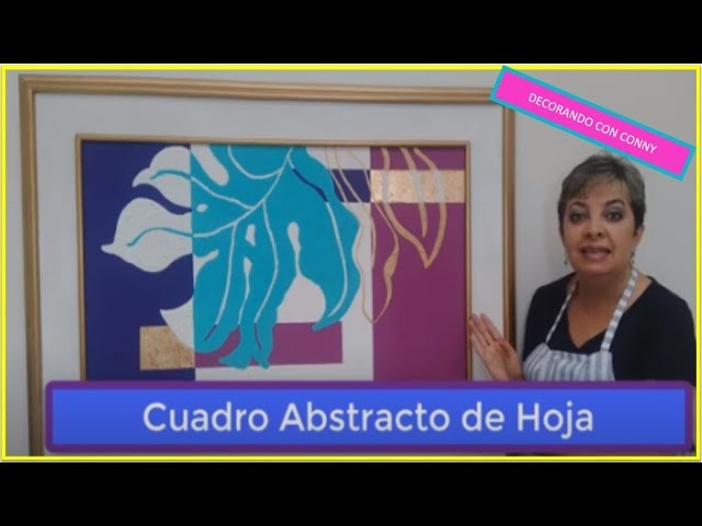 ????TUTORIAL ***CUADRO ABSTRACTO HOJA***-(Diy Pintura-Manualidades)Fácil. Moldes Gratis.