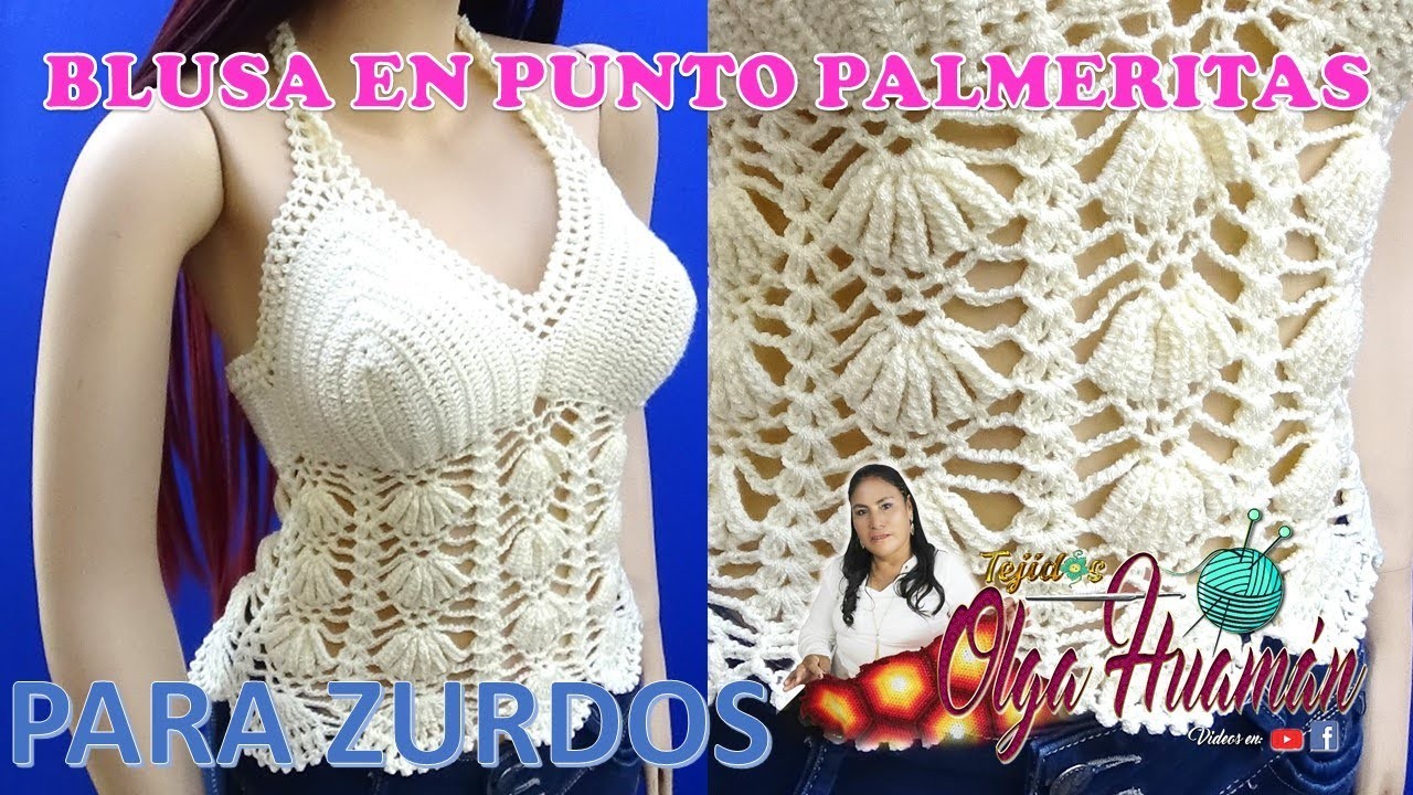ZURDOS: Blusa tejida a crochet en punto Palmeritas pequeñas para damas