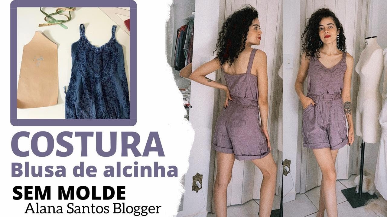 Aula da Costura da blusa de alcinha sem molde Alana Santos Blogger