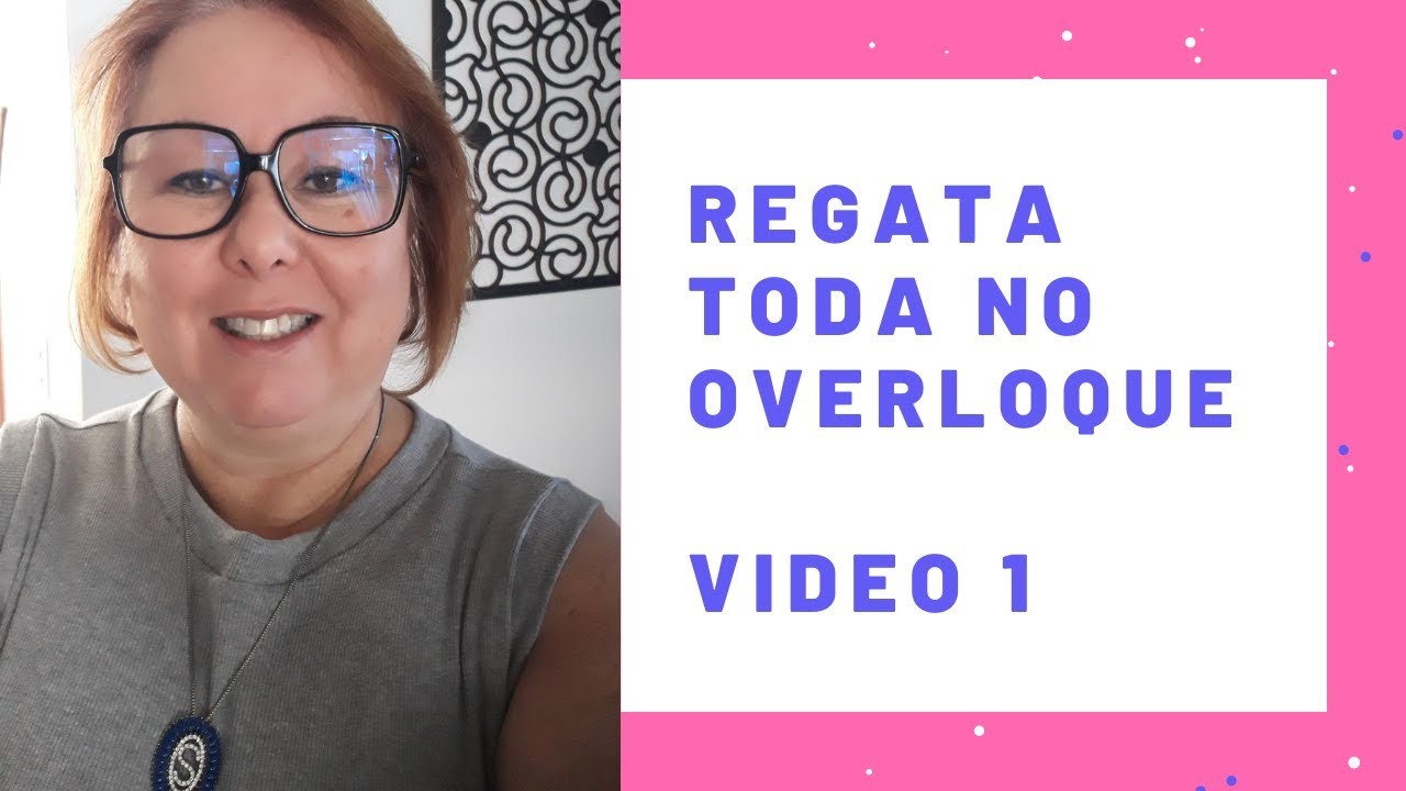 Blusa Regata em malha - Toda no overloque (vídeo 1)