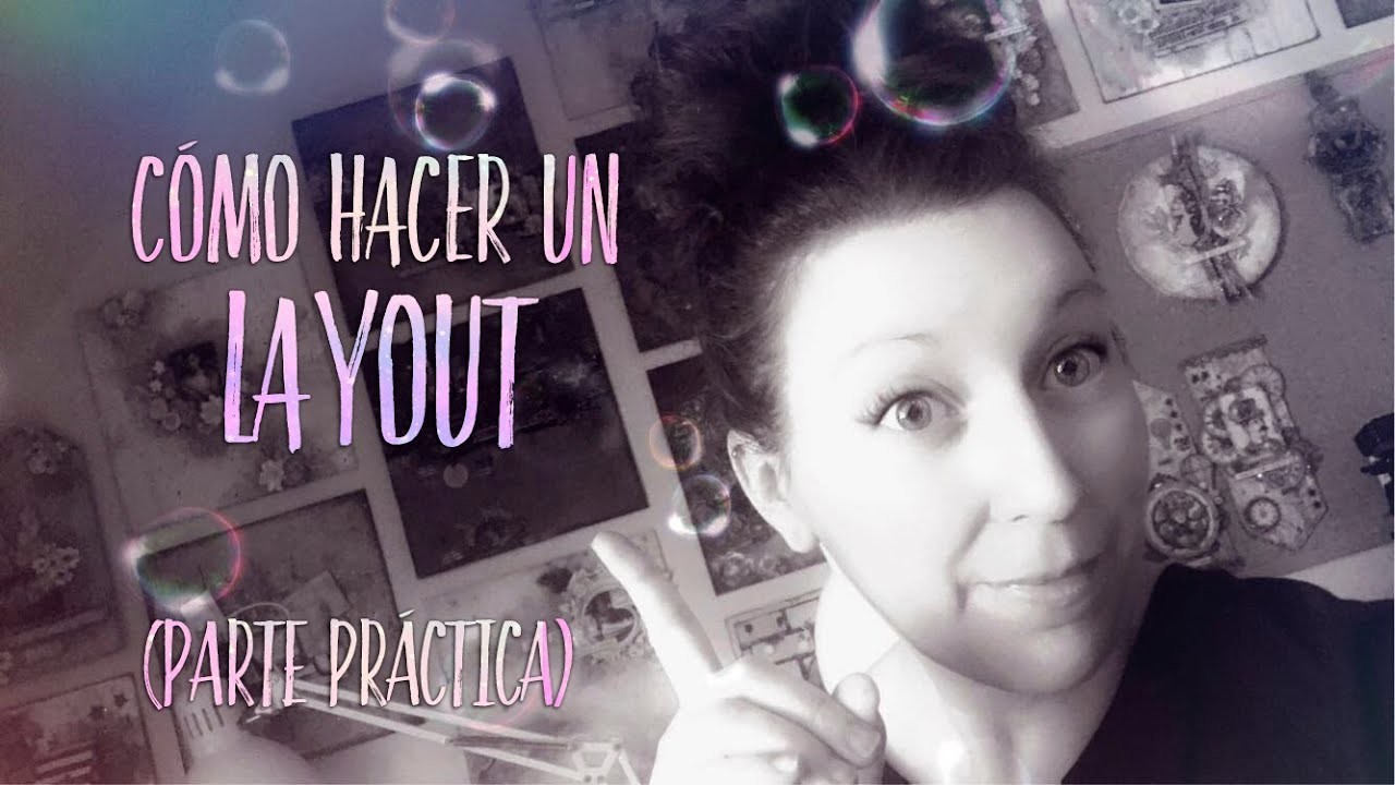 CÓMO HACER UN LAYOUT ☆ How to make a layout (part 2)