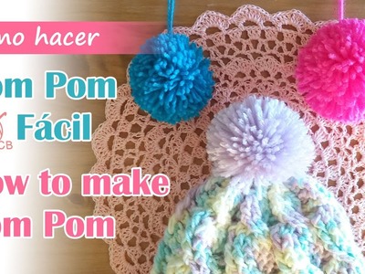 Easy Pompom - Cómo hacer un Pompón de lana fácil - How to make easy Pompom