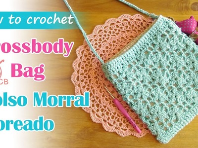 [ENG Sub] Cute Flower Crossbody Bag - Bolso Morral Floreado Fácil - Easy Crochet Purse