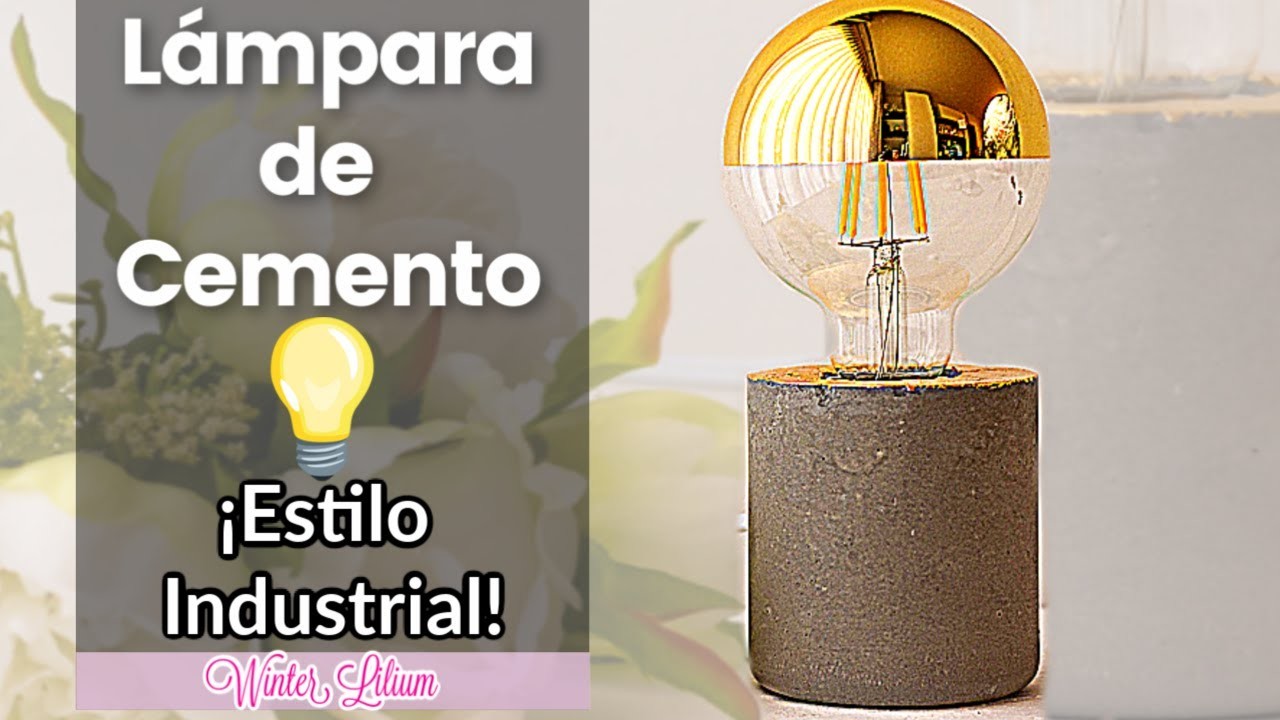 ???? Lámpara de Cemento Paso a Paso (DIY Concrete Lamp) ???? Cómo Hacer una Lámpara - Estilo Industrial