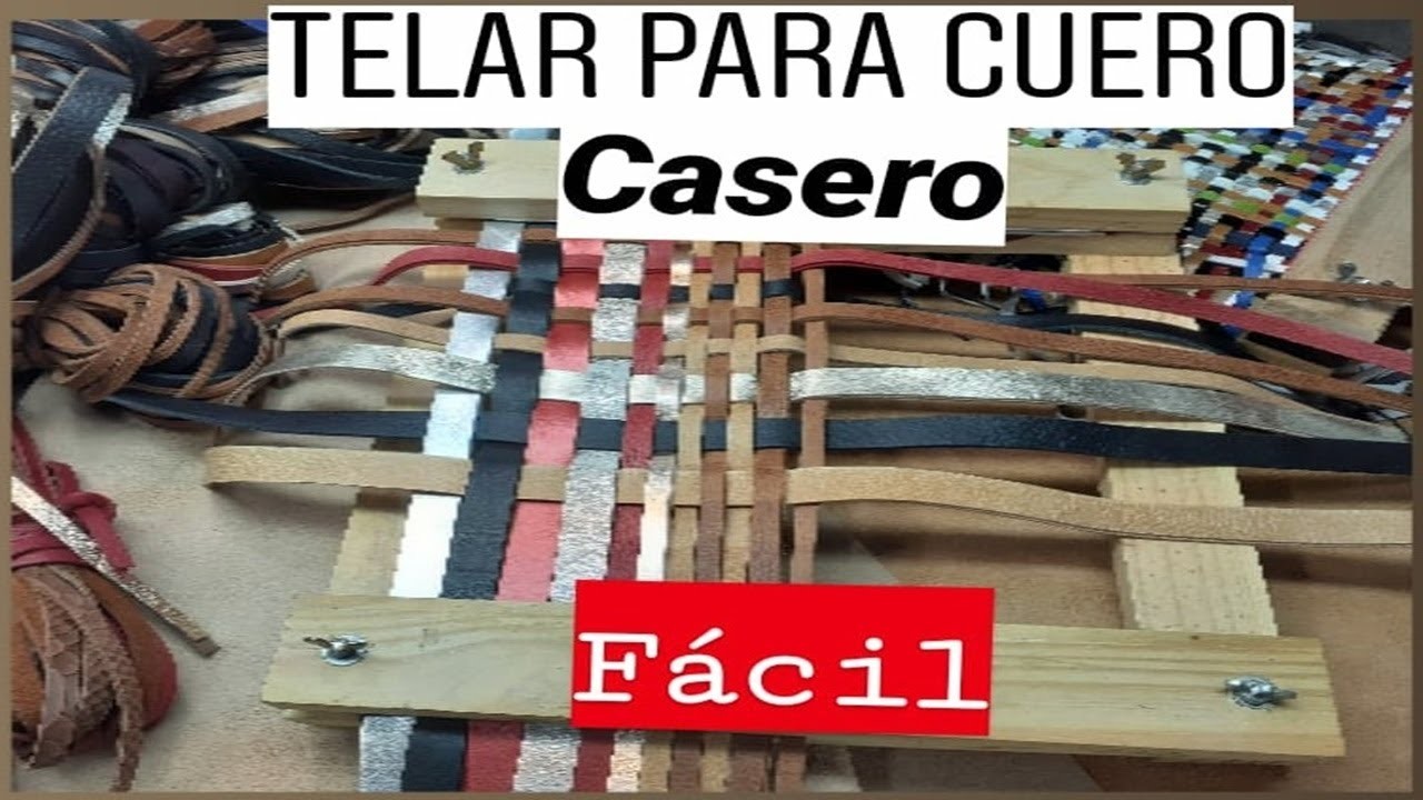 Telar para cuero, casero. Fácil - CFP 410-EP 1. Weaving Loom for Leather.Alfredo Di Benedetto