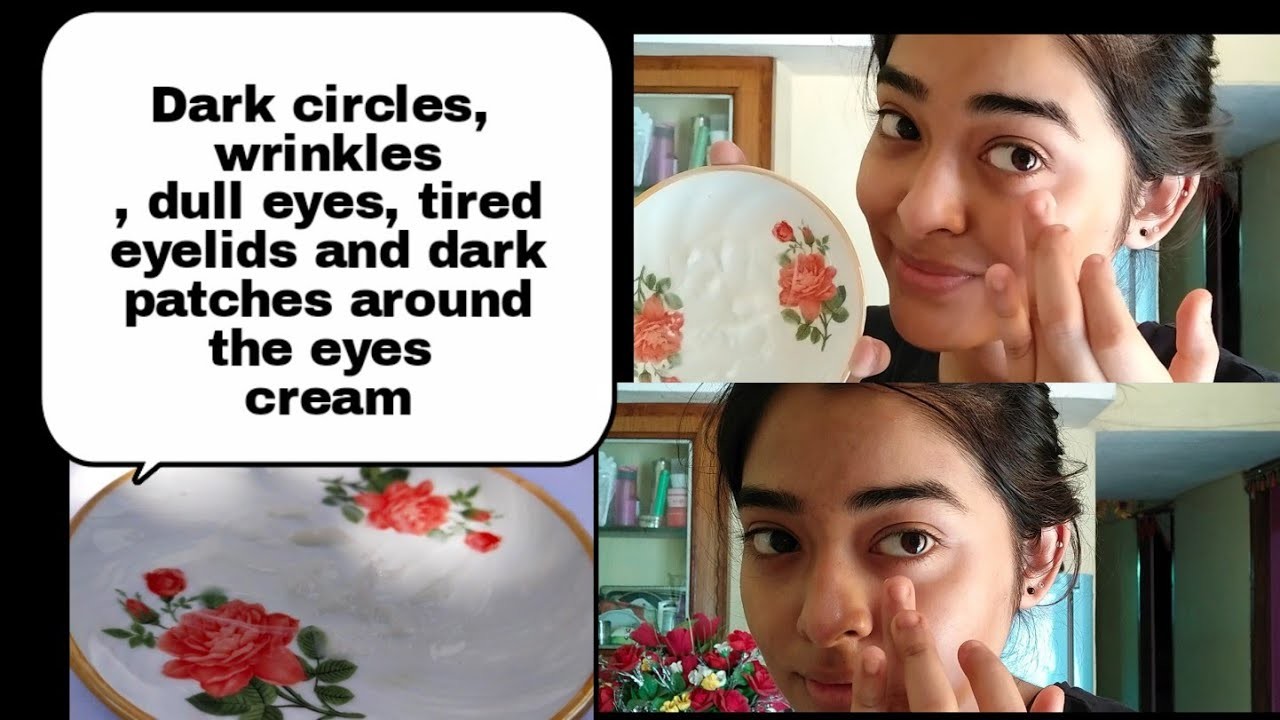 Dark circle under eye cream????????.diy cream.डार्क सर्कल के लिए 3 सबसे अच्छे क्रीम????