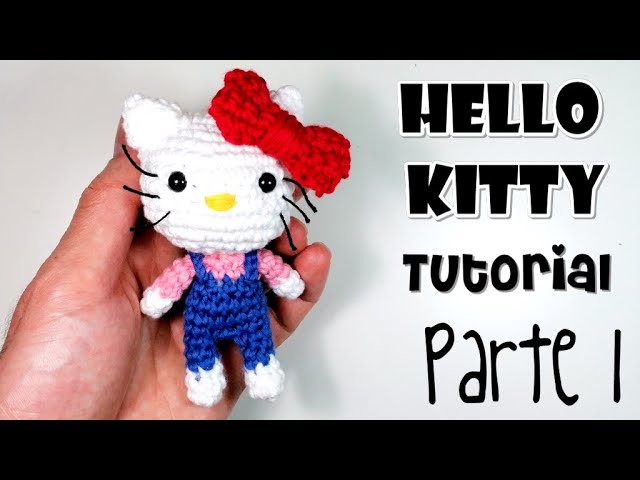 DIY HELLO KITTY Parte 1 Tutorial amigurumi crochet.ganchillo