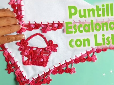 Puntilla Escalonada con LISTÓN a Crochet + Muy FÁCIL