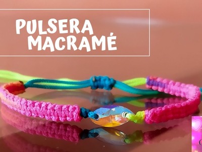 Cómo hacer una pulsera con tejido macramé