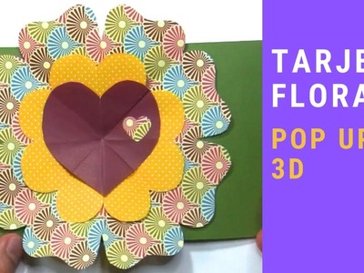 Tarjeta Pop Up Flores D3- DIY 3D flower card ???? | DIY ???? |Tarjetas de Cumpleaños ???? |Talleres Creativos