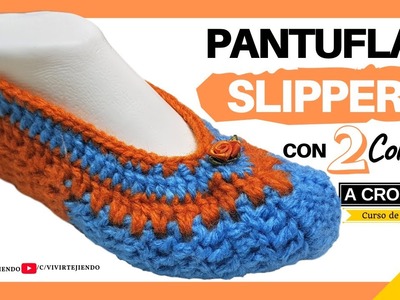 ✅ Tejidos a Crochet Fácil y Práctico ???? Pantuflas Slipper a Crochet Paso a Paso en 2 Colores