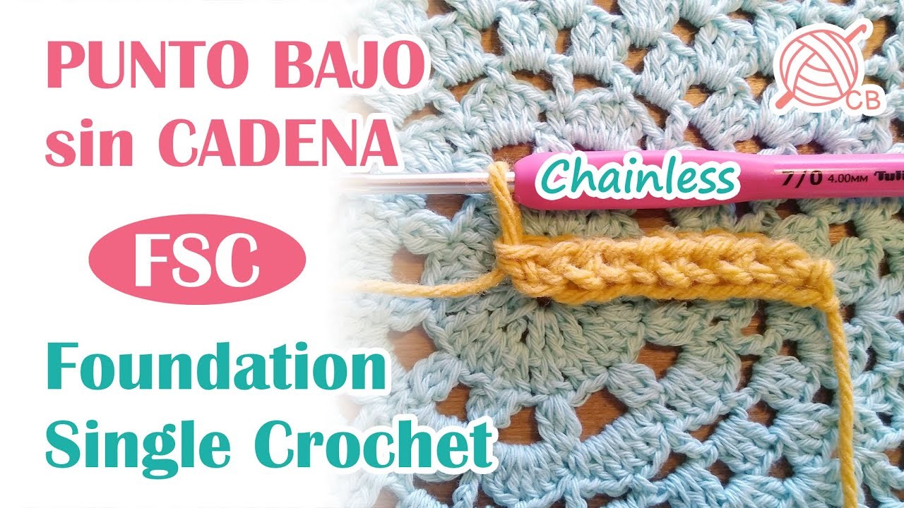 [Eng Sub] Chainless FSC Foundation Single Crochet -Tutorial Punto Bajo sin Cadena de Base