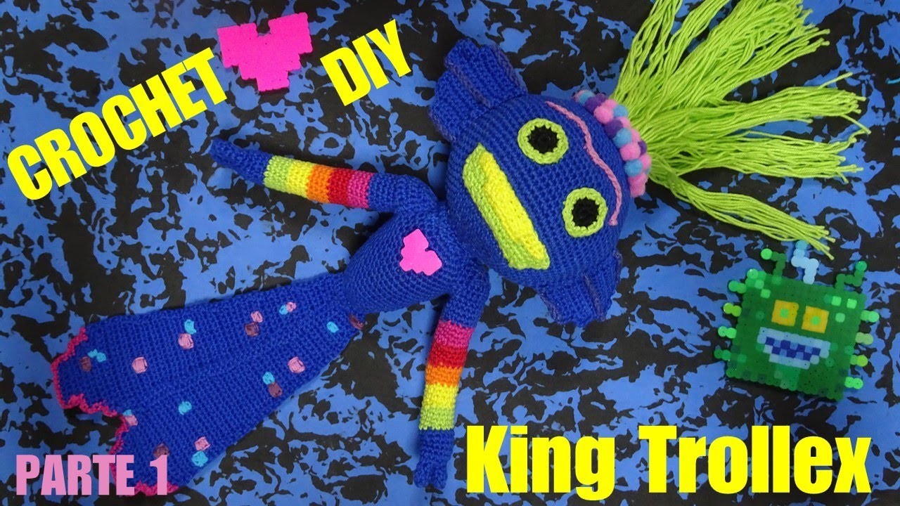 ???? Patrón para crear amigurumi del Rey Trollex????????‍♂️ (Trolls World Tour movie) a crochet???? - PARTE 1