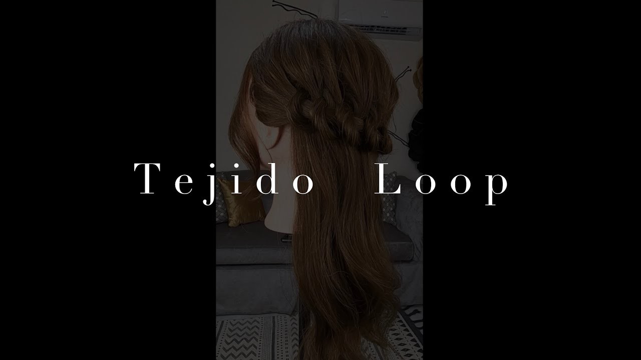 Tejido Loop - Tutorial .  Cintia Jasso Hair